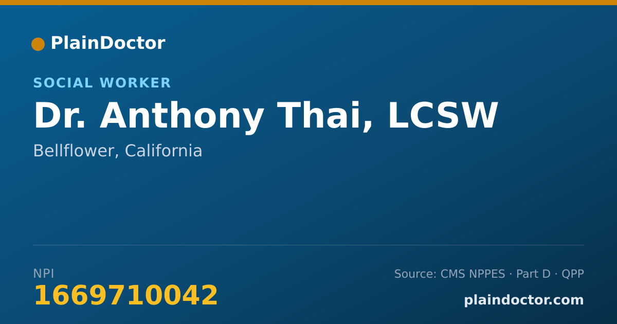 Shareable card for Anthony Thai, LCSW - Social Worker, Bellflower, CA