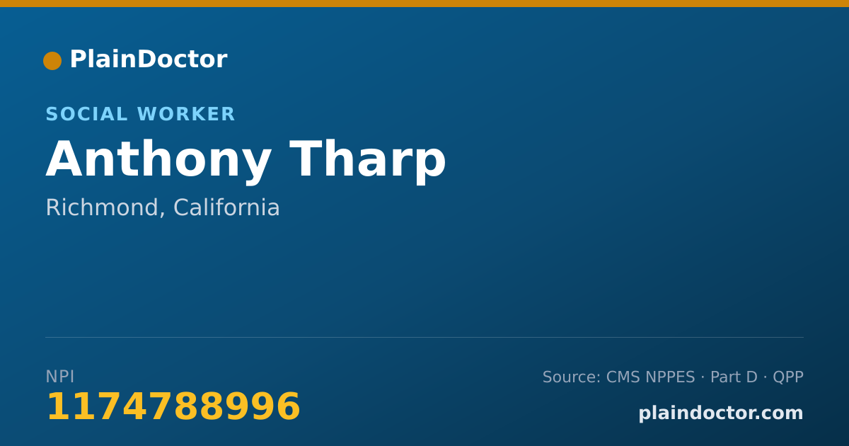 Shareable card for Anthony Tharp - Social Worker, Richmond, CA