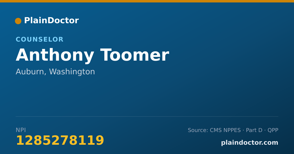Shareable card for Anthony Toomer - Counselor, Auburn, WA