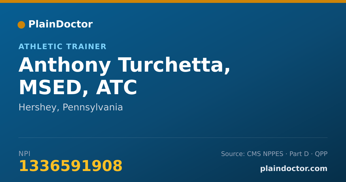 Shareable card for Anthony Turchetta, MSED, ATC - Athletic Trainer, Hershey, PA