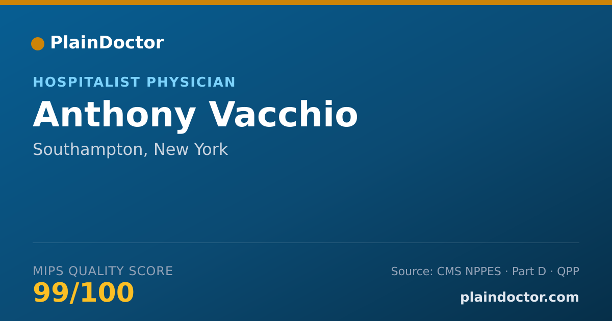 Shareable card for Anthony Vacchio - Hospitalist Physician, Southampton, NY