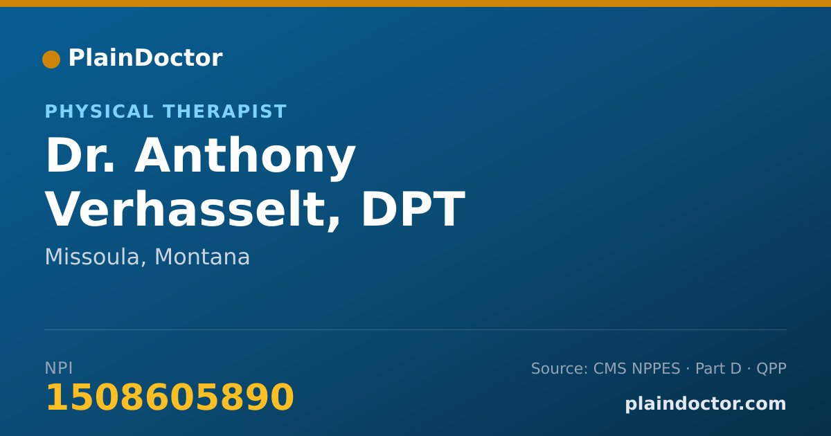 Shareable card for Anthony Verhasselt, DPT - Physical Therapist, Missoula, MT