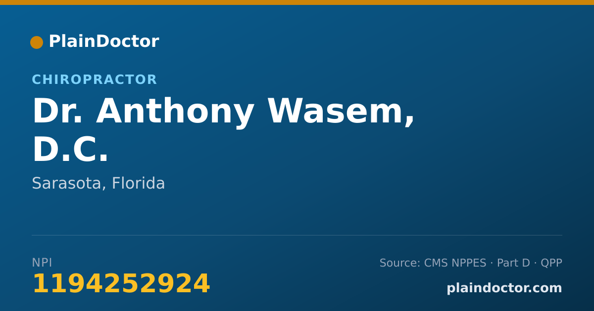 Shareable card for Anthony Wasem, D.C. - Chiropractor, Sarasota, FL