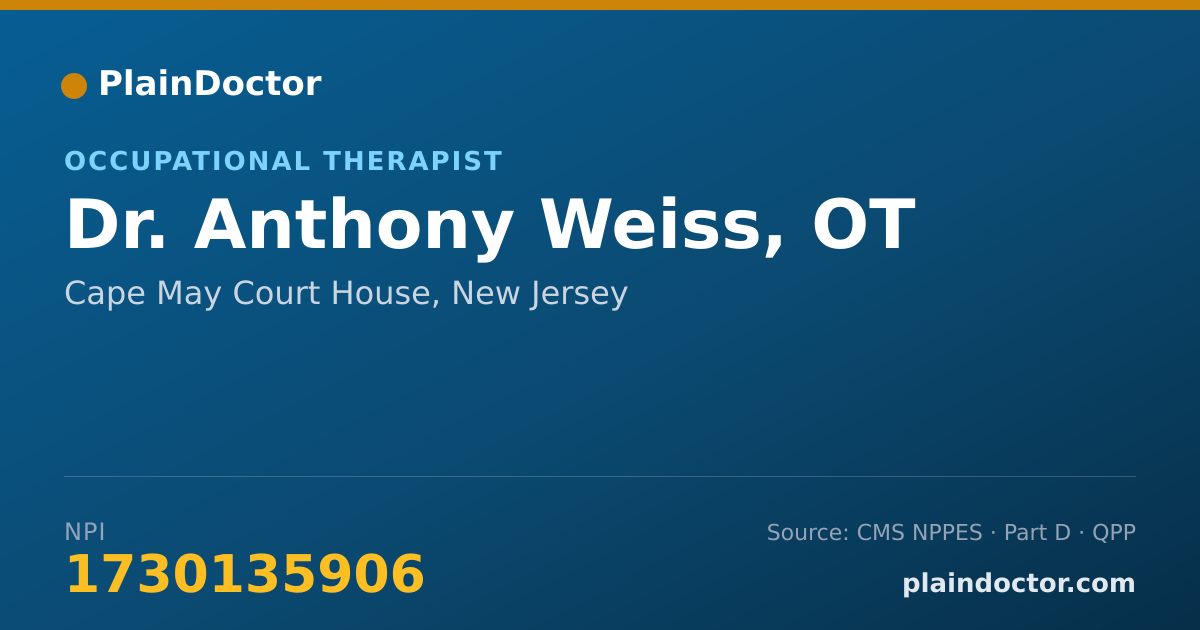 Shareable card for Anthony Weiss, OT - Occupational Therapist, Cape May Court House, NJ