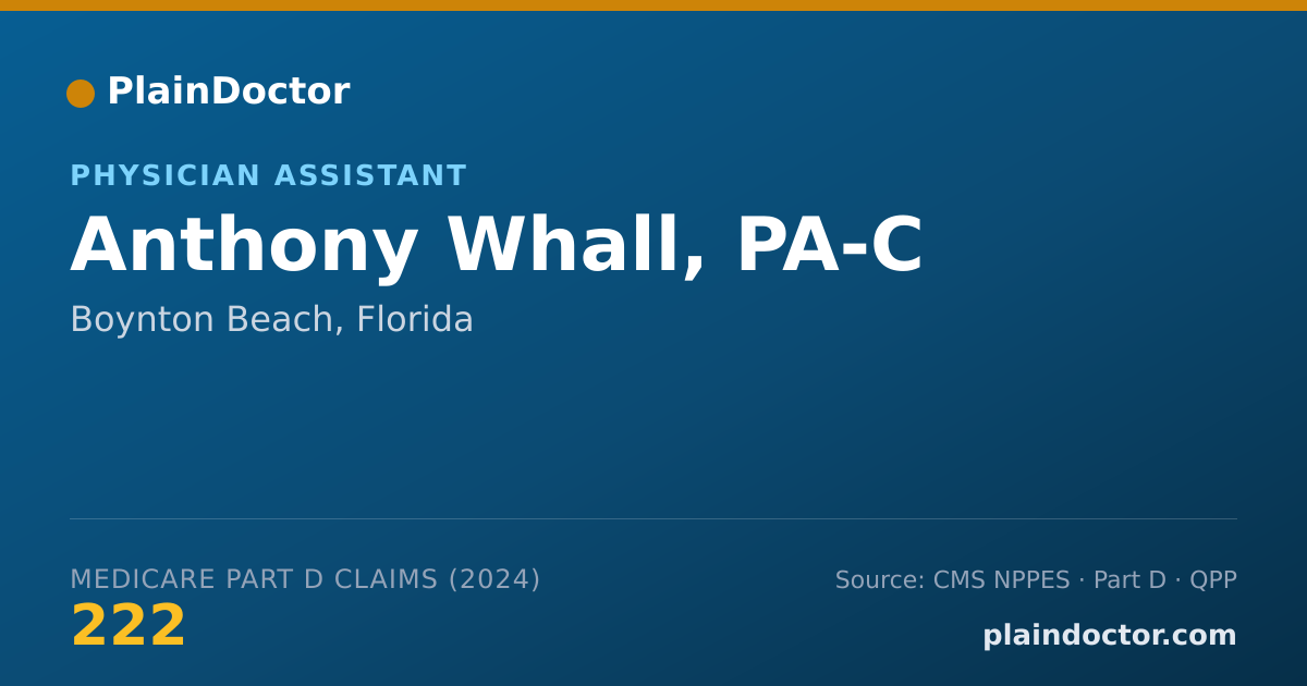 Shareable card for Anthony Whall, PA-C - Physician Assistant, Boynton Beach, FL