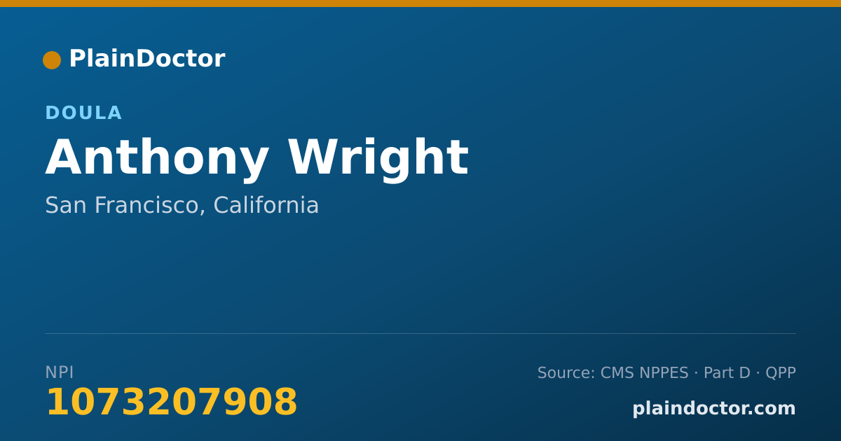 Shareable card for Anthony Wright - Doula, San Francisco, CA
