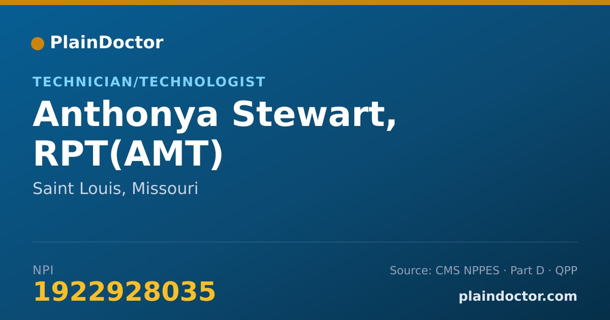 Shareable card for Anthonya Stewart, RPT(AMT) - Technician/Technologist, Saint Louis, MO