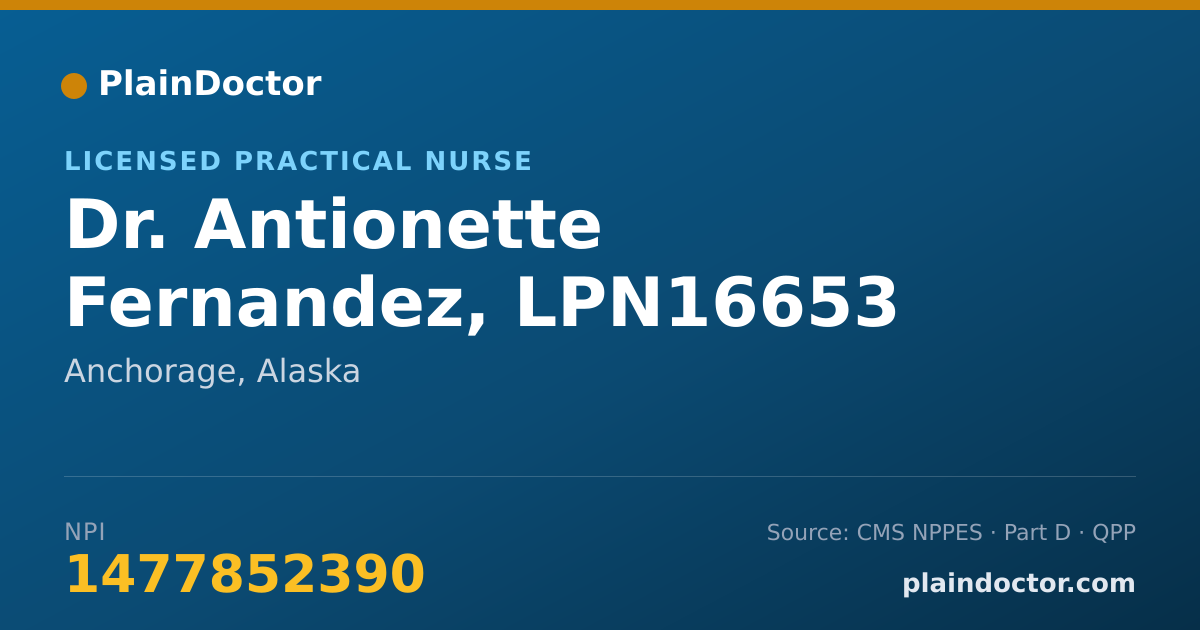 Shareable card for Antionette Fernandez, LPN16653 - Licensed Practical Nurse, Anchorage, AK