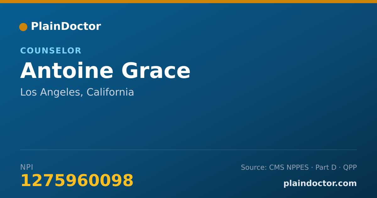 Shareable card for Antoine Grace - Counselor, Los Angeles, CA