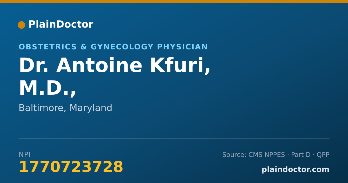 Shareable card for Antoine Kfuri, M.D., - Obstetrics & Gynecology Physician, Baltimore, MD