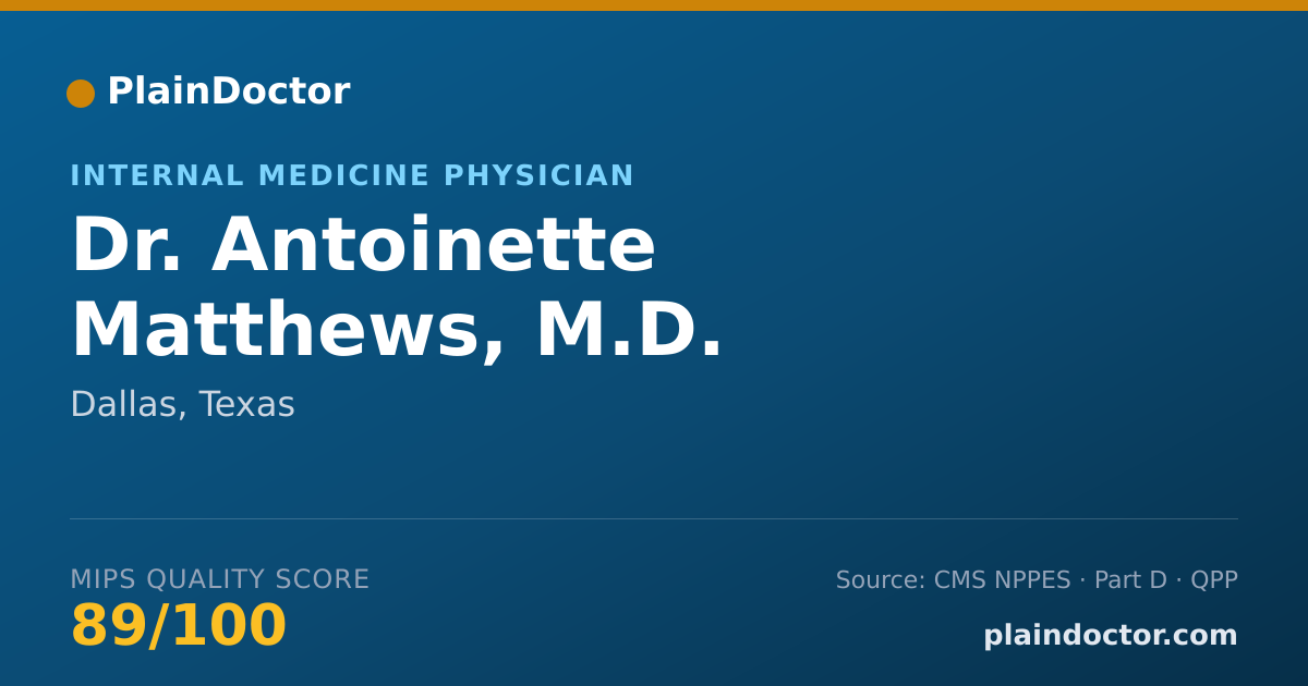 Shareable card for Antoinette Matthews, M.D. - Internal Medicine Physician, Dallas, TX