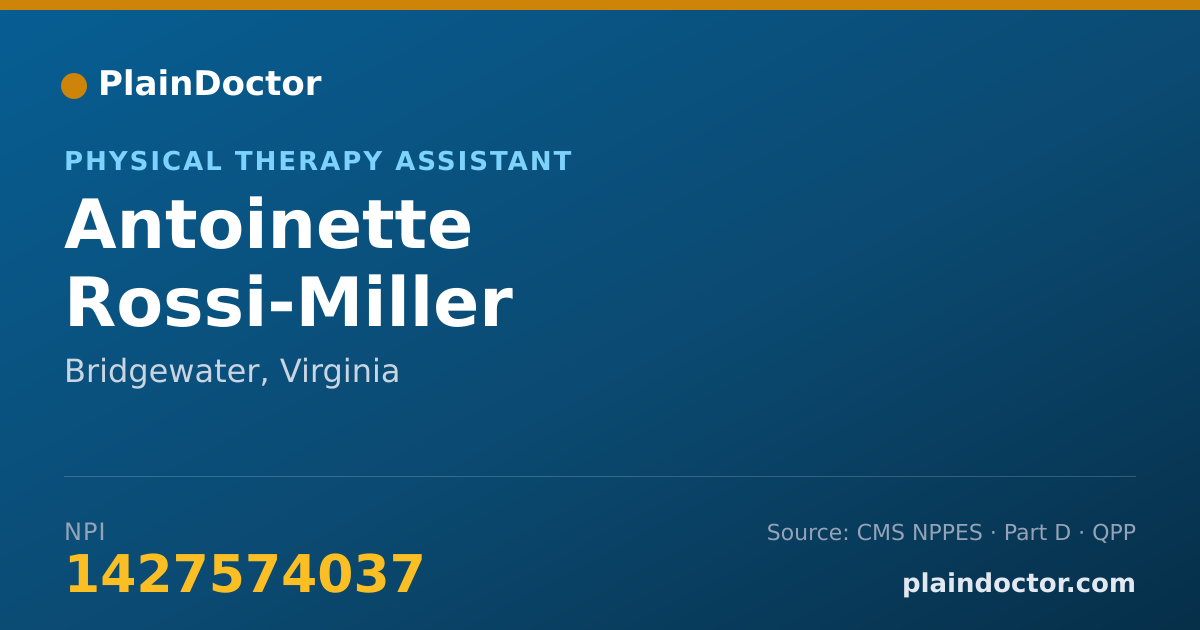 Shareable card for Antoinette Rossi-Miller - Physical Therapy Assistant, Bridgewater, VA