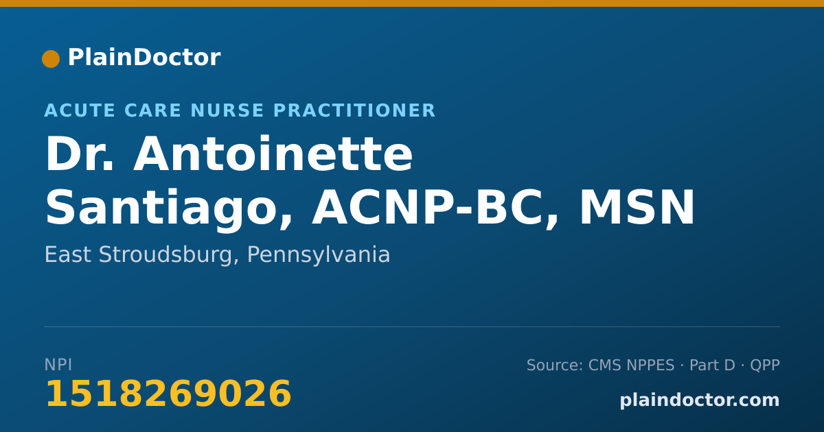 Shareable card for Antoinette Santiago, ACNP-BC, MSN - Acute Care Nurse Practitioner, East Stroudsburg, PA