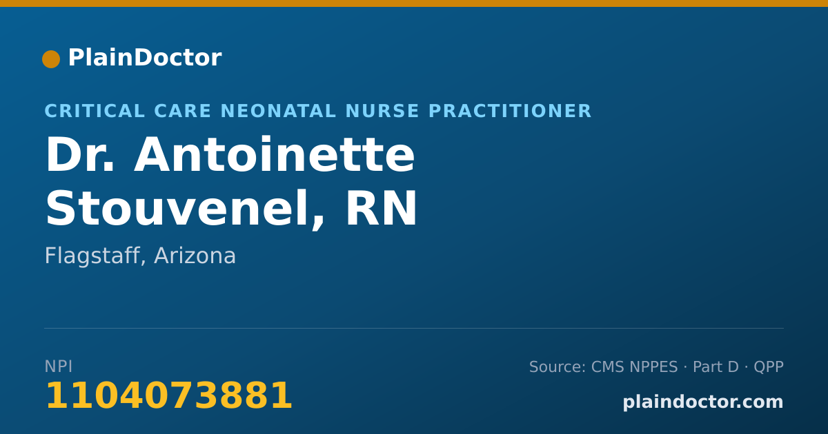 Shareable card for Antoinette Stouvenel, RN - Critical Care Neonatal Nurse Practitioner, Flagstaff, AZ