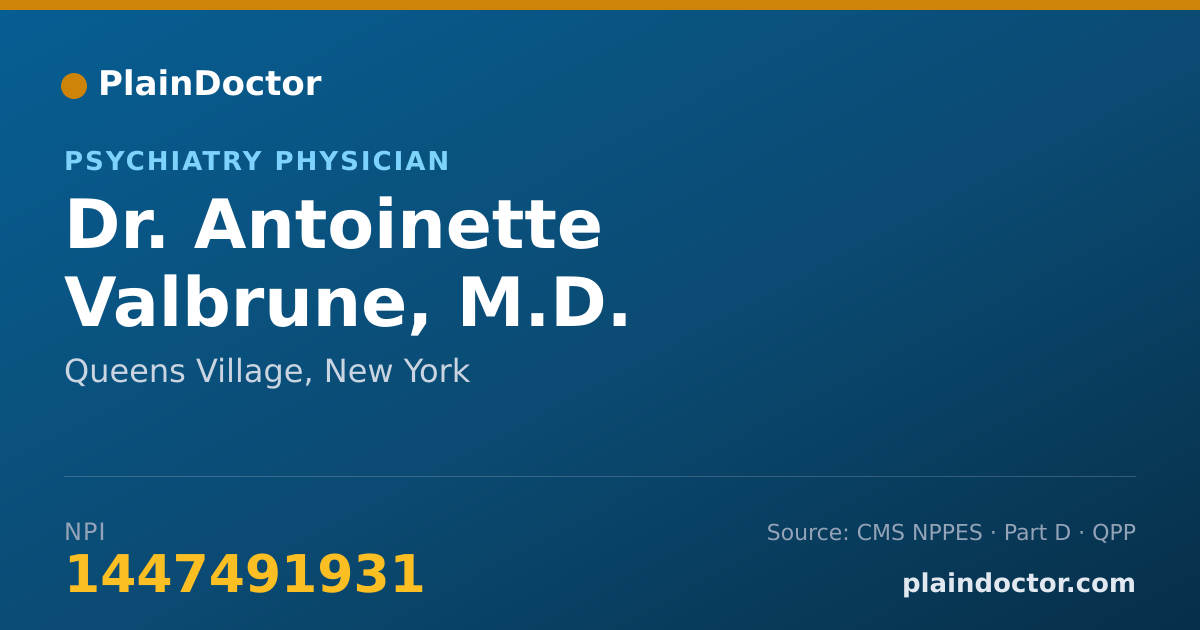 Shareable card for Antoinette Valbrune, M.D. - Psychiatry Physician, Queens Village, NY