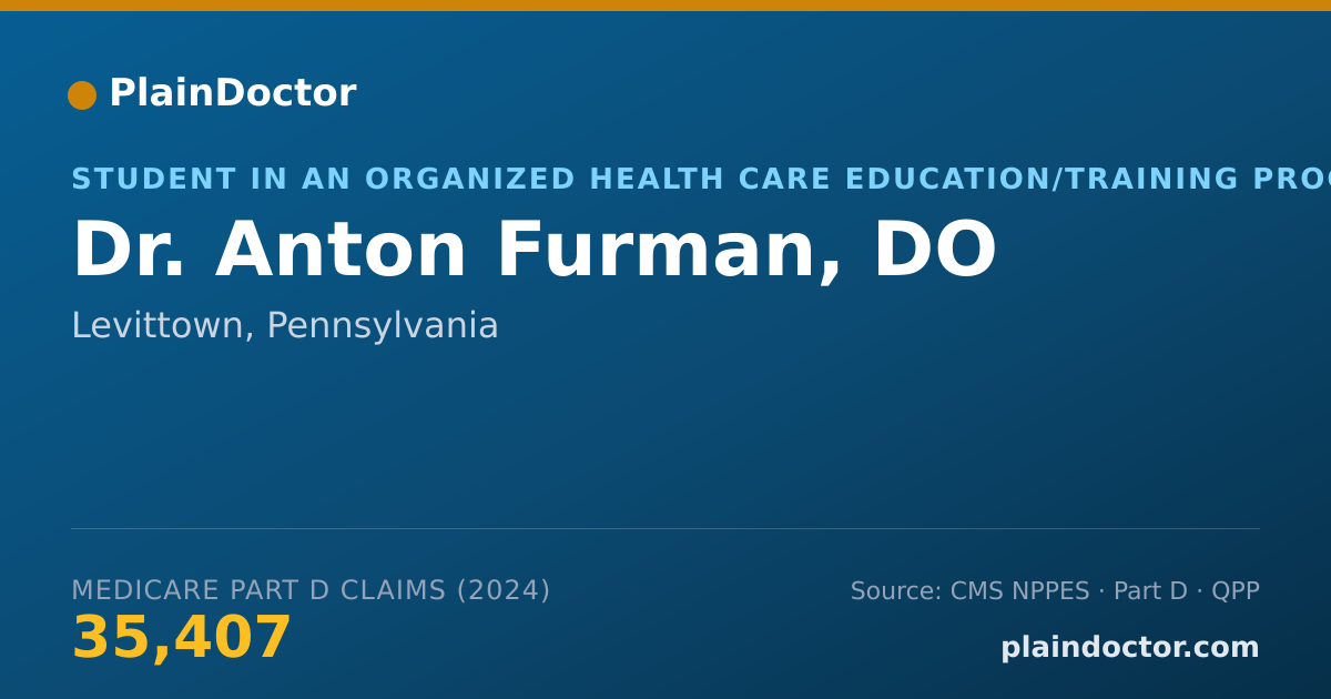 Shareable card for Anton Furman, DO - Student in an Organized Health Care Education/Training Program, Levittown, PA