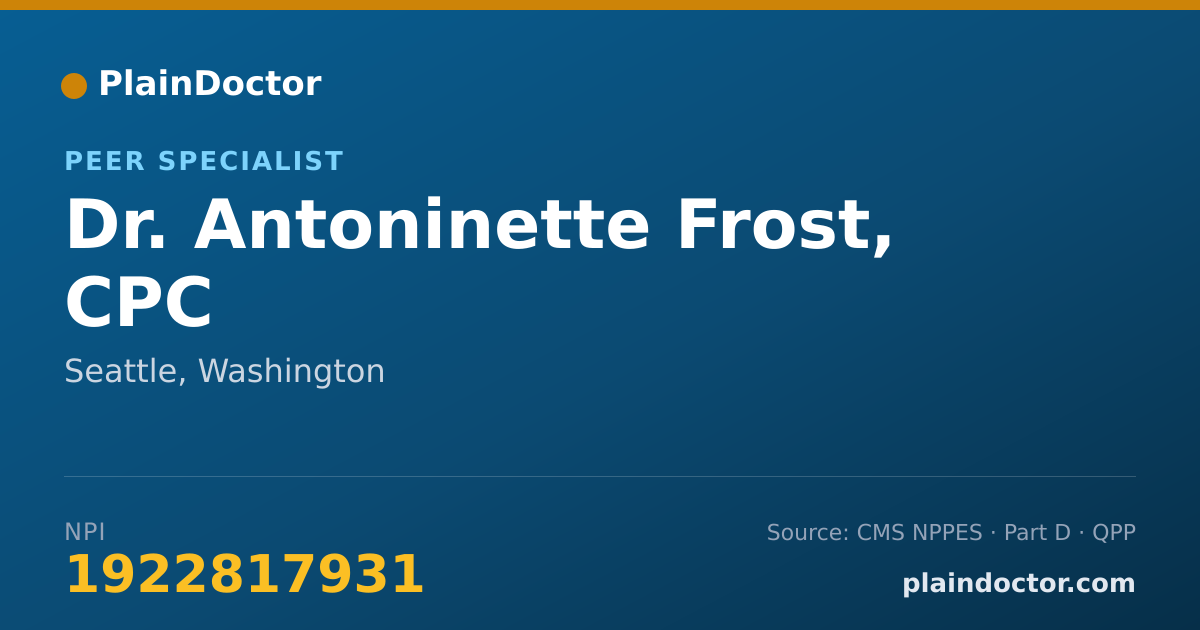 Shareable card for Antoninette Frost, CPC - Peer Specialist, Seattle, WA