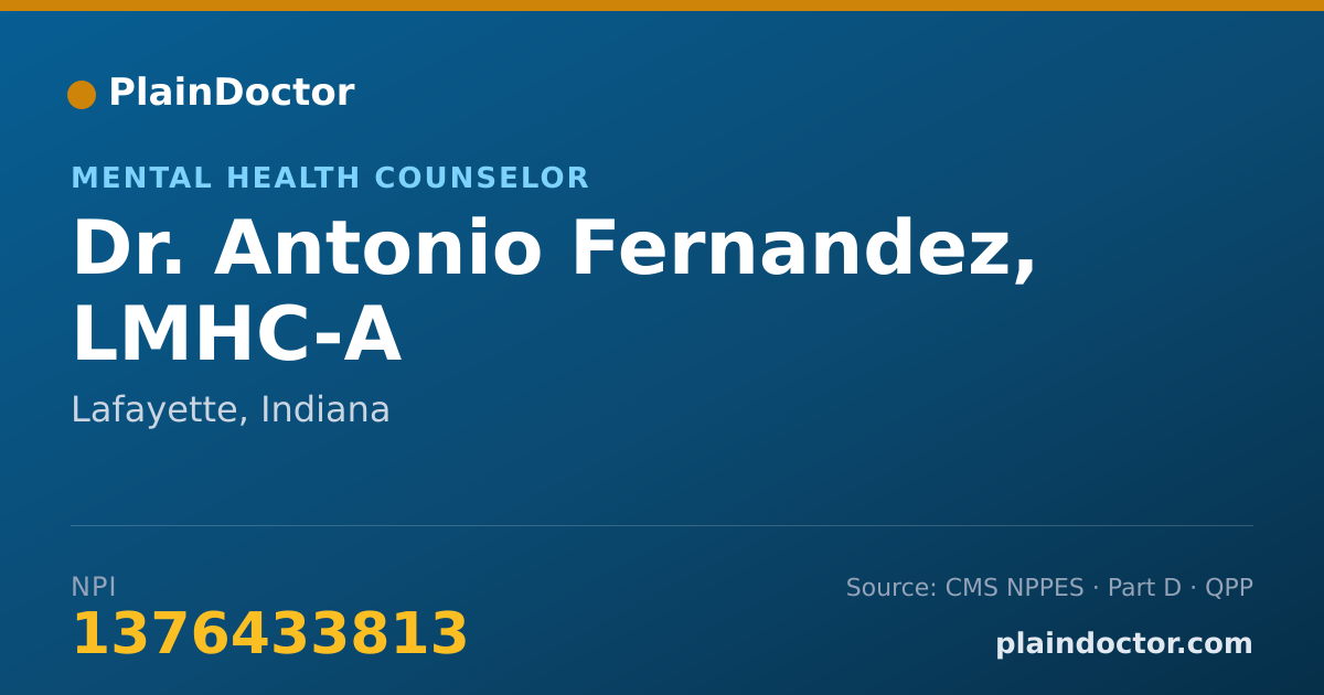 Shareable card for Antonio Fernandez, LMHC-A - Mental Health Counselor, Lafayette, IN