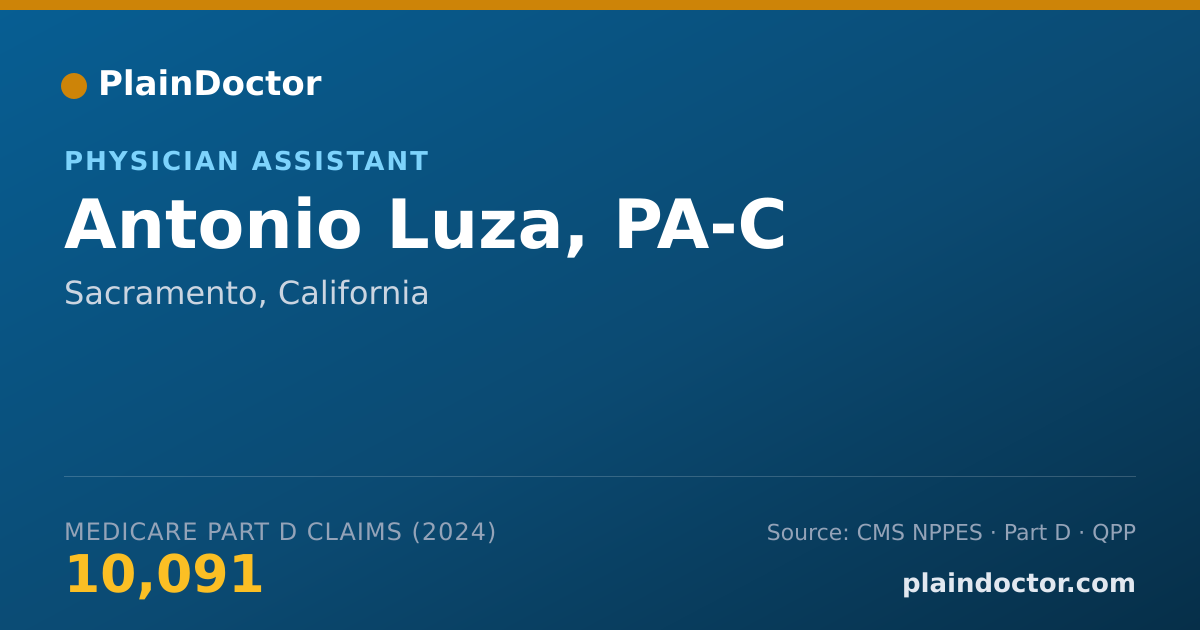 Shareable card for Antonio Luza, PA-C - Physician Assistant, Sacramento, CA