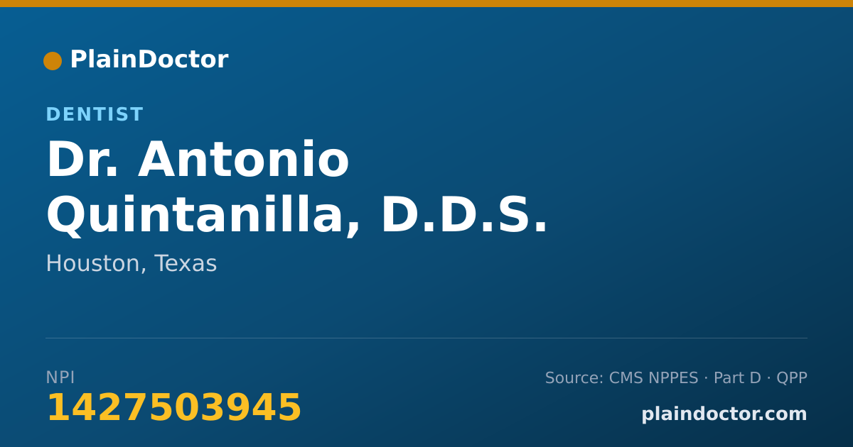 Shareable card for Antonio Quintanilla, D.D.S. - Dentist, Houston, TX