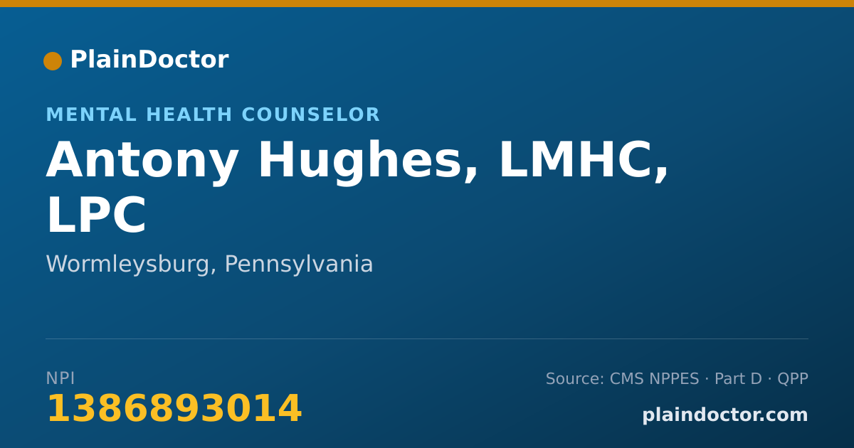 Shareable card for Antony Hughes, LMHC, LPC - Mental Health Counselor, Wormleysburg, PA