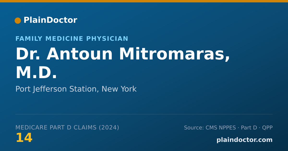 Shareable card for Antoun Mitromaras, M.D. - Family Medicine Physician, Port Jefferson Station, NY