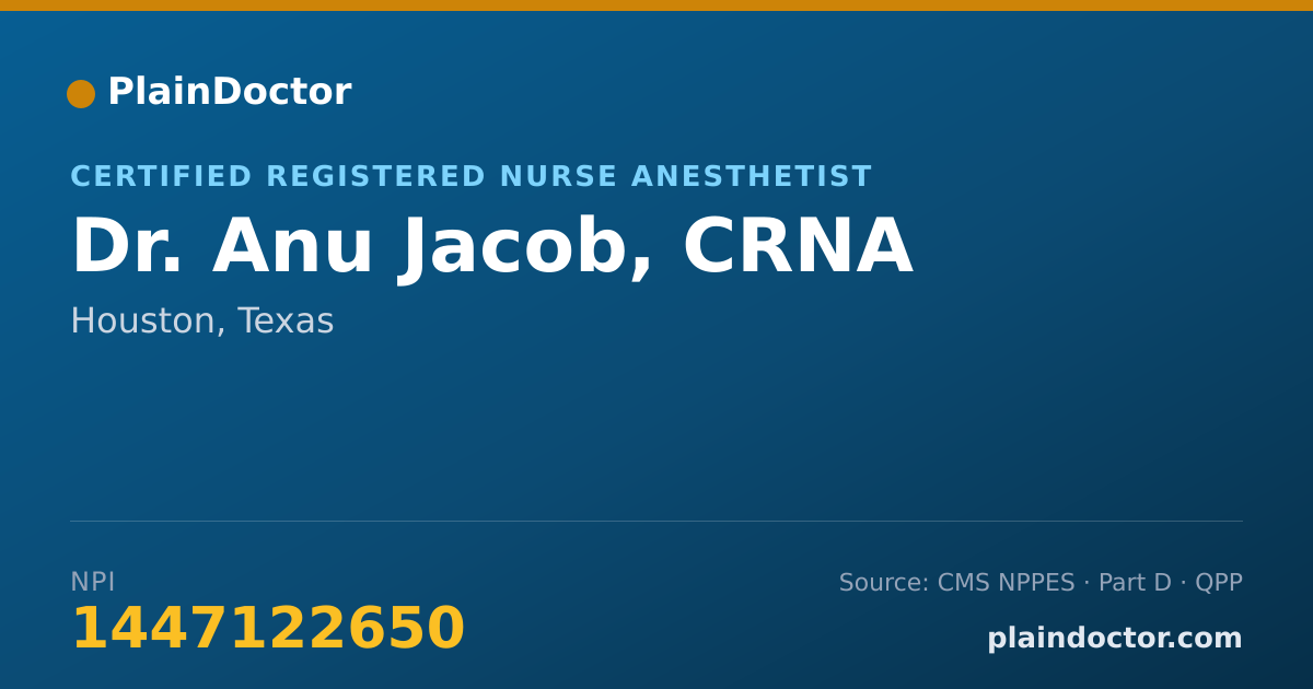 Shareable card for Anu Jacob, CRNA - Certified Registered Nurse Anesthetist, Houston, TX