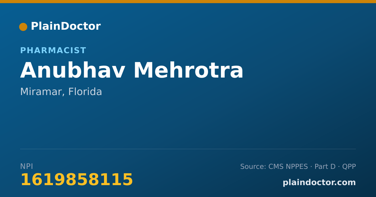 Shareable card for Anubhav Mehrotra - Pharmacist, Miramar, FL