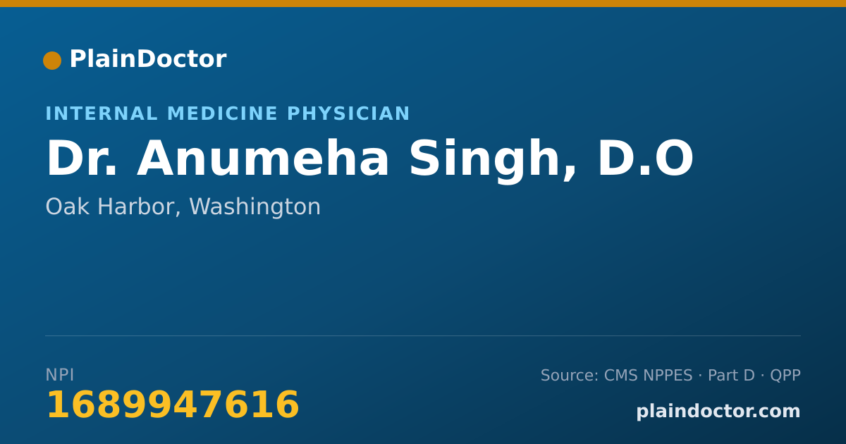 Shareable card for Anumeha Singh, D.O - Internal Medicine Physician, Oak Harbor, WA