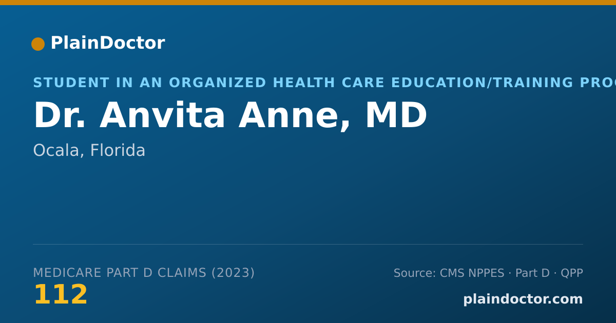 Shareable card for Anvita Anne, MD - Student in an Organized Health Care Education/Training Program, Ocala, FL