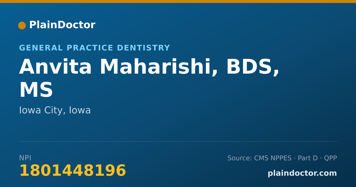 Shareable card for Anvita Maharishi, BDS, MS - General Practice Dentistry, Iowa City, IA