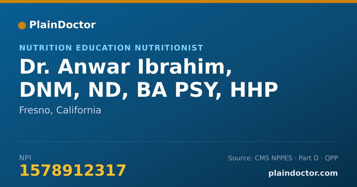 Shareable card for Anwar Ibrahim, DNM, ND, BA PSY, HHP - Nutrition Education Nutritionist, Fresno, CA
