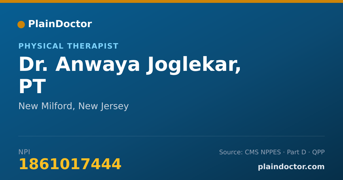 Shareable card for Anwaya Joglekar, PT - Physical Therapist, New Milford, NJ