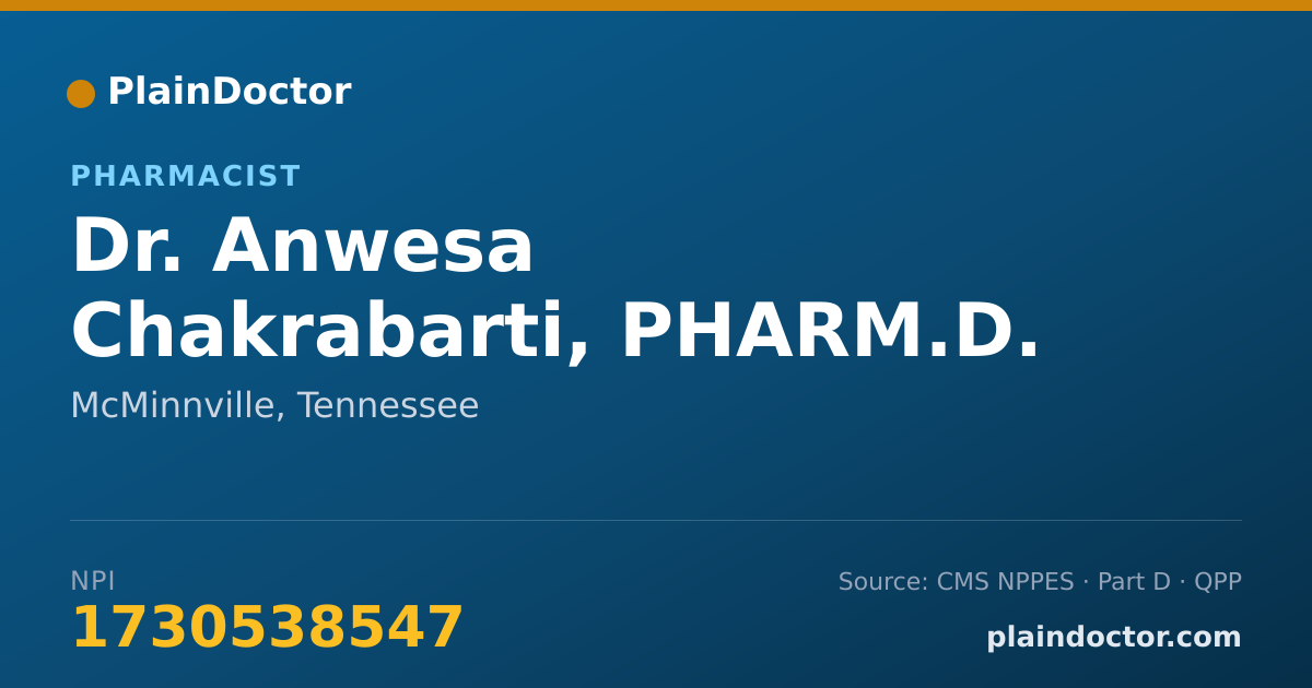 Shareable card for Anwesa Chakrabarti, PHARM.D. - Pharmacist, McMinnville, TN
