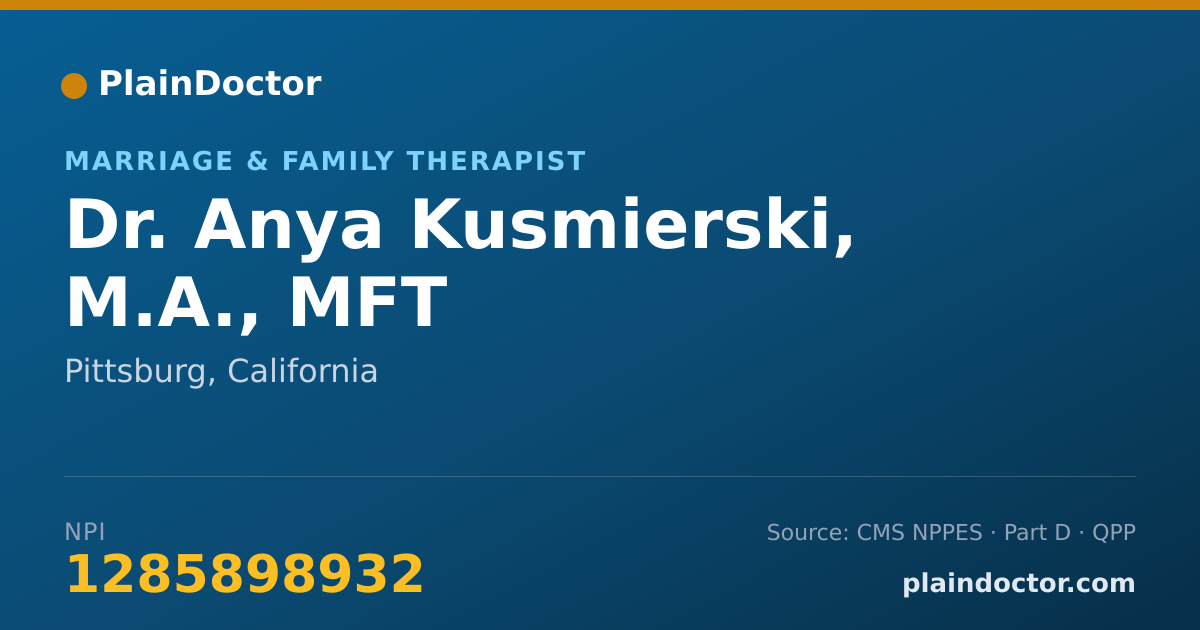 Shareable card for Anya Kusmierski, M.A., MFT - Marriage & Family Therapist, Pittsburg, CA