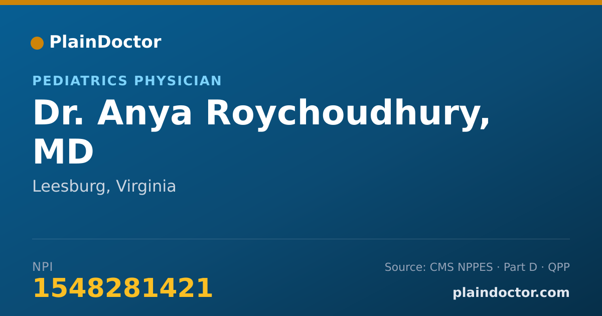 Shareable card for Anya Roychoudhury, MD - Pediatrics Physician, Leesburg, VA
