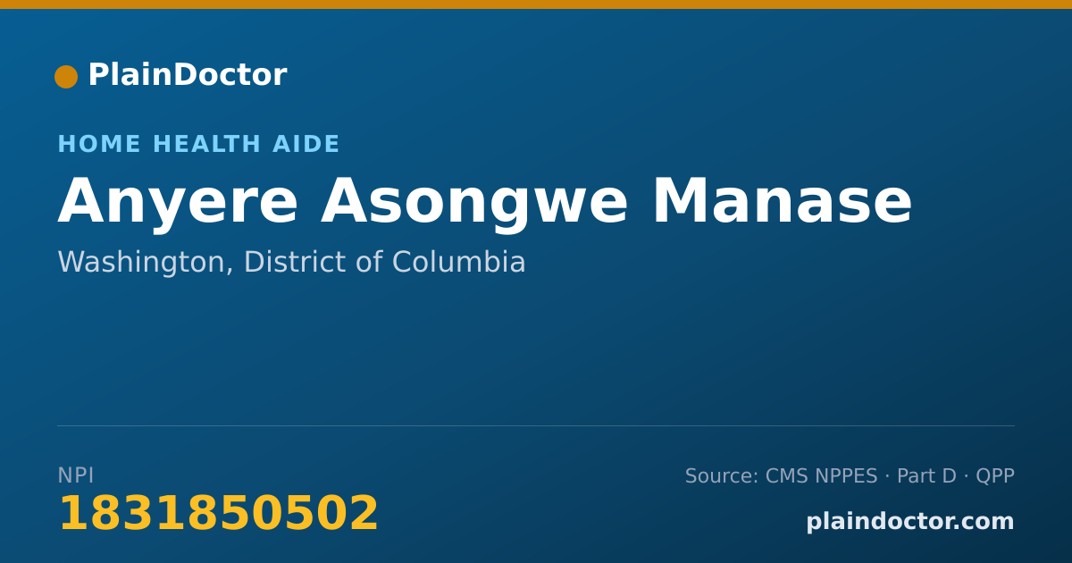 Shareable card for Anyere Asongwe Manase - Home Health Aide, Washington, DC