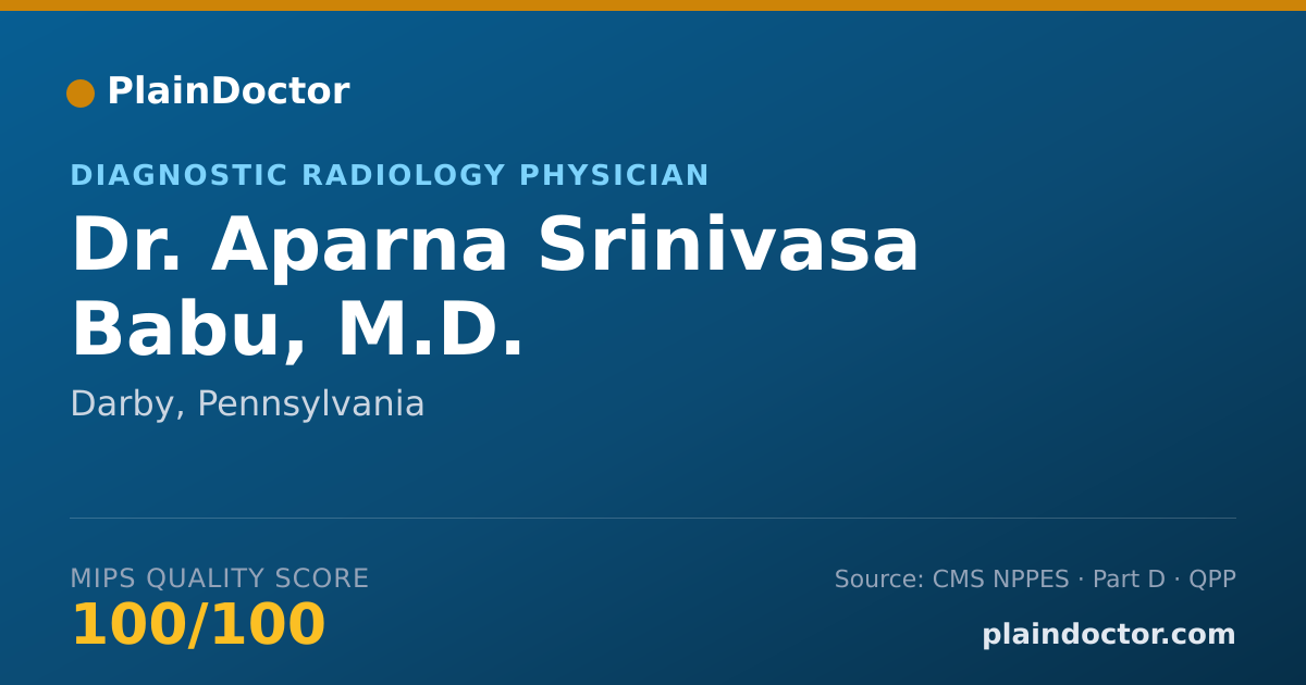 Shareable card for Aparna Srinivasa Babu, M.D. - Diagnostic Radiology Physician, Darby, PA