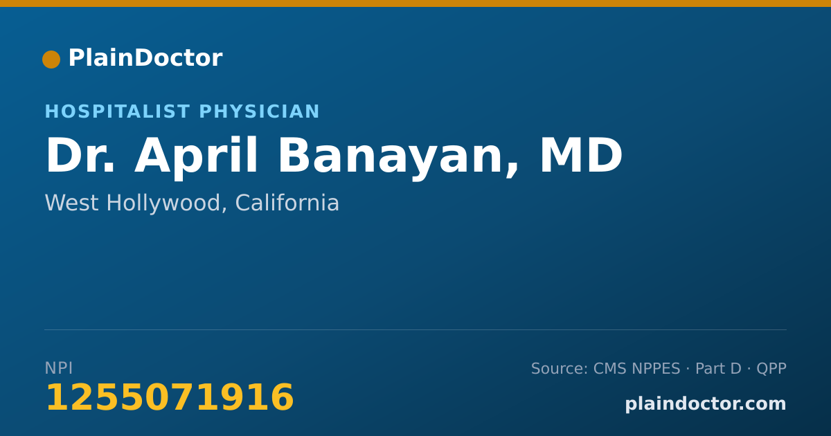 Shareable card for April Banayan, MD - Hospitalist Physician, West Hollywood, CA