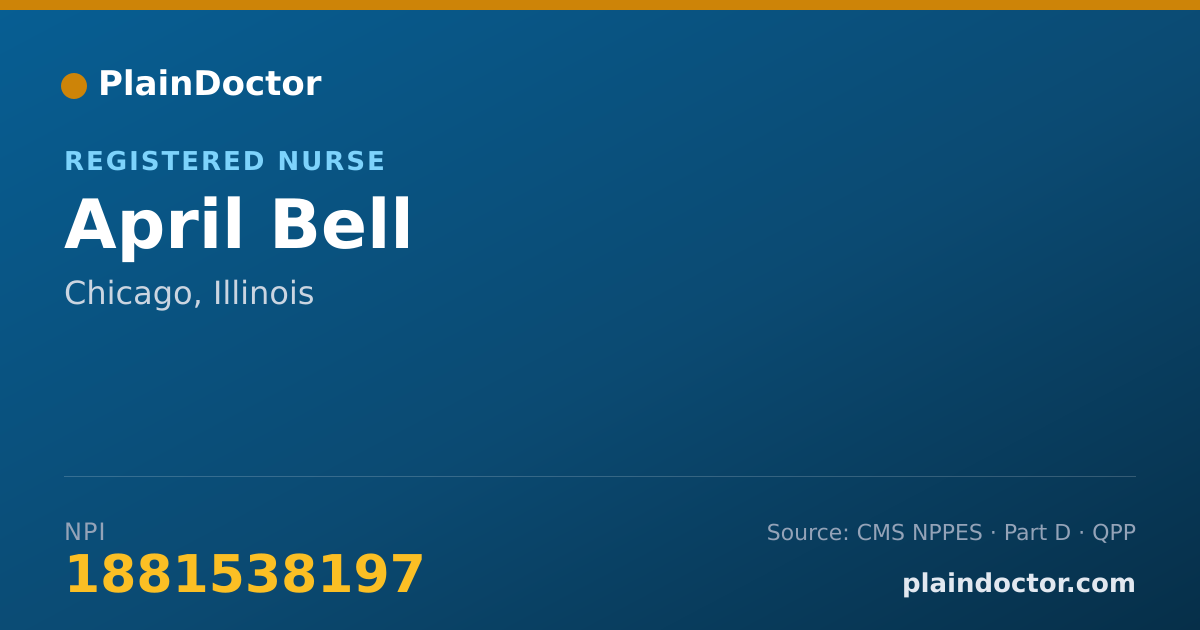 Shareable card for April Bell - Registered Nurse, Chicago, IL