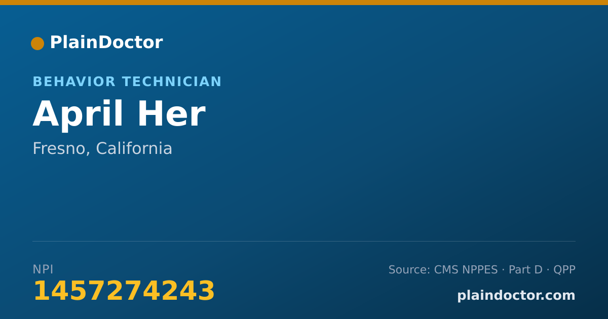 Shareable card for April Her - Behavior Technician, Fresno, CA