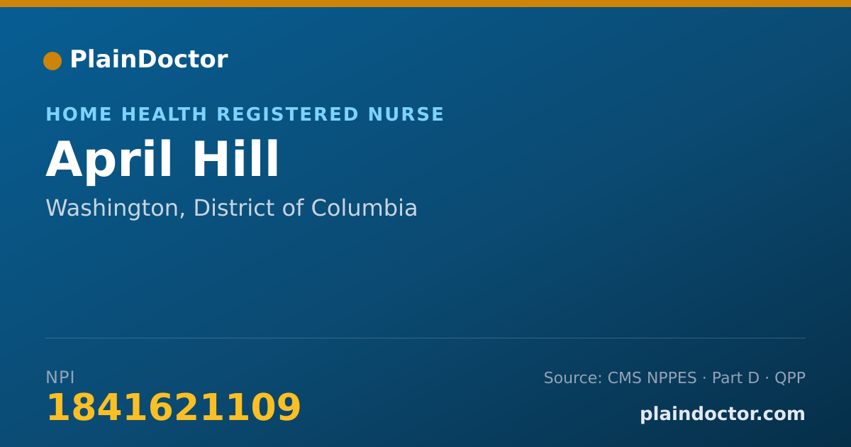 Shareable card for April Hill - Home Health Registered Nurse, Washington, DC