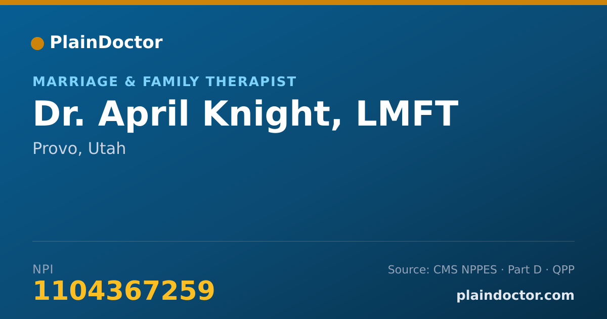 Shareable card for April Knight, LMFT - Marriage & Family Therapist, Provo, UT