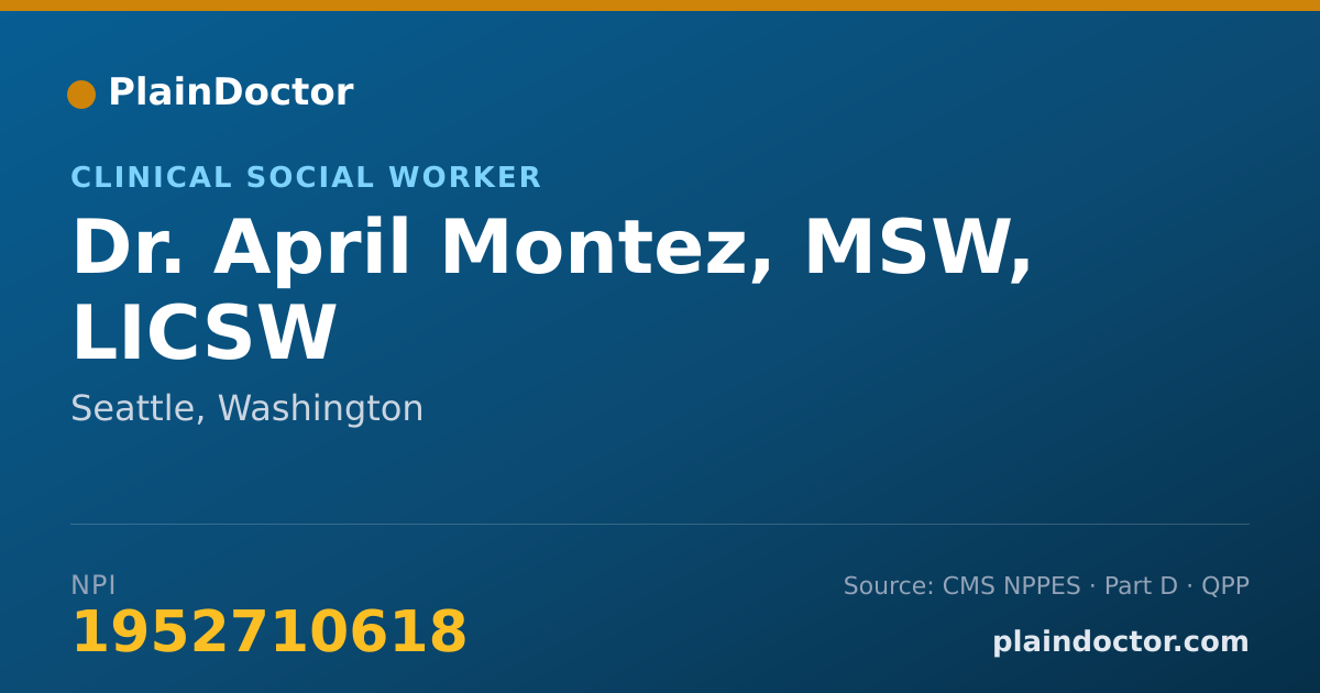 Shareable card for April Montez, MSW, LICSW - Clinical Social Worker, Seattle, WA