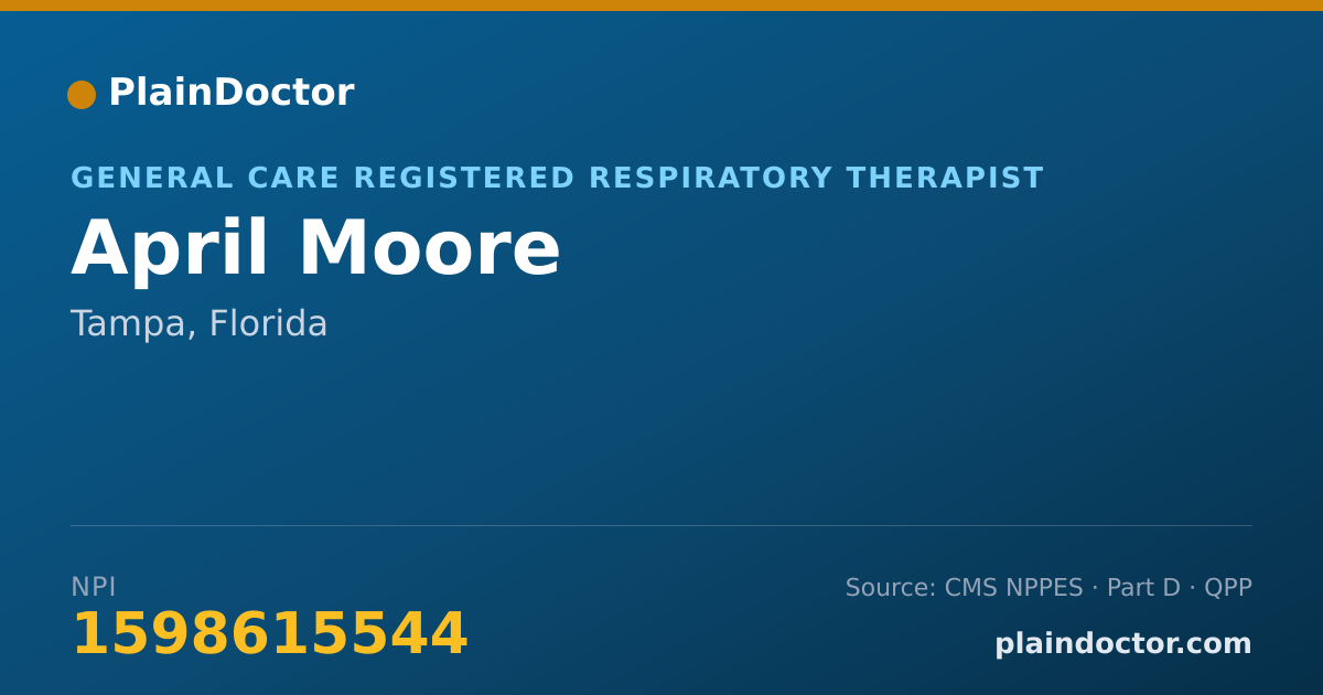 Shareable card for April Moore - General Care Registered Respiratory Therapist, Tampa, FL