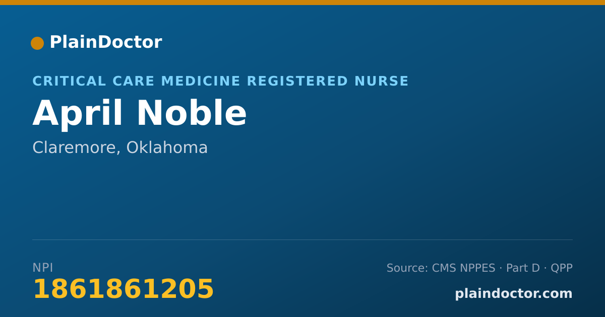 Shareable card for April Noble - Critical Care Medicine Registered Nurse, Claremore, OK