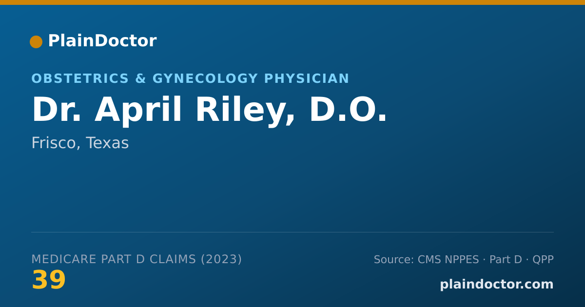 Shareable card for April Riley, D.O. - Obstetrics & Gynecology Physician, Frisco, TX