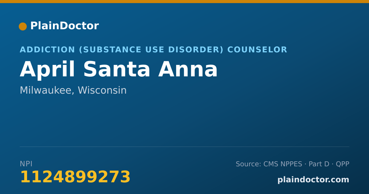 Shareable card for April Santa Anna - Addiction (Substance Use Disorder) Counselor, Milwaukee, WI