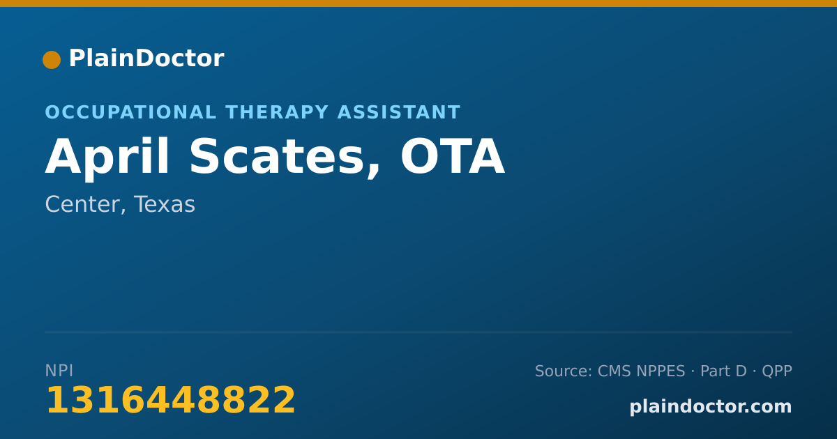 Shareable card for April Scates, OTA - Occupational Therapy Assistant, Center, TX