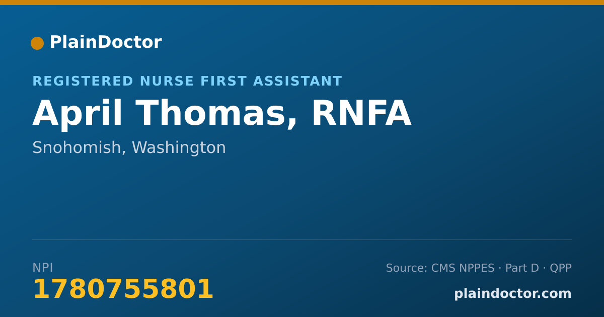 Shareable card for April Thomas, RNFA - Registered Nurse First Assistant, Snohomish, WA